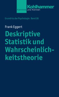 Deskriptive Statistik und Wahrscheinlichkeitstheorie - Eggert, Frank