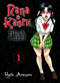 Nana & Kaoru - Black Label 01 - Amazume, Ryuta