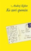 Ko zori spomin