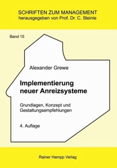 Implementierung neuer Anreizsysteme - Grewe, Alexander