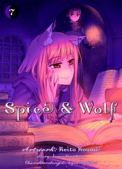 Spice & Wolf Bd.7 - Hasekura, Isuna