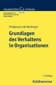 Grundlagen des Verhaltens in Organisationen - Nerdinger, Friedemann W.
