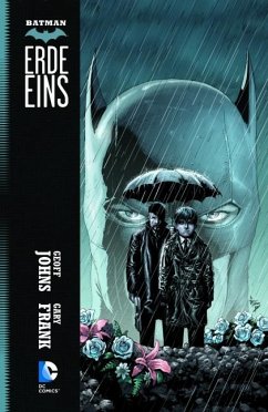 Batman: Erde Eins - Johns, Geoff