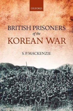 British Prisoners of the Korean War - Mackenzie, S P