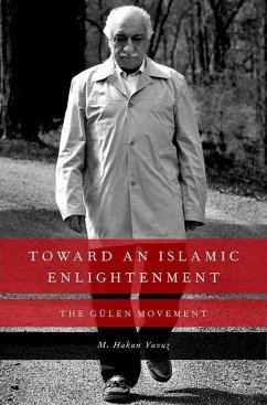 Toward an Islamic Enlightenment - Yavuz, M. Hakan