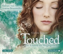 Die Schatten der Vergangenheit / Touched Bd.2, 5 Audio-CDs - Jackson, Corrine