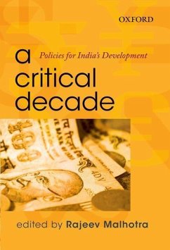 A Critical Decade - Malhotra, Rajeev