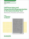 Cell/Tissue Injury and Cytoprotection/Organoprotection in the Gastrointestinal Tract