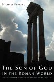 The Son of God in the Roman World