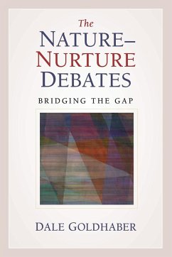 The Nature-Nurture Debates - Goldhaber, Dale