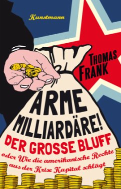 Arme Milliardäre! - Frank, Thomas