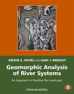 Geomorphic Analysis of River Systems - Fryirs, Kirstie; Brierley, Gary