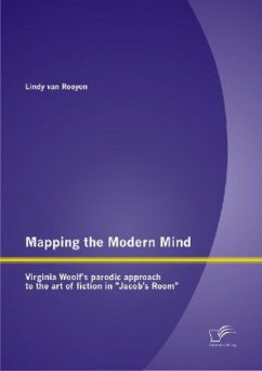 Mapping the Modern Mind: Virginia Woolf¿s parodic approach to the art of fiction in 