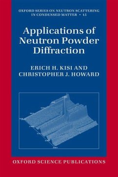 Applications of Neutron Powder Diffraction - Kisi, Erich H; Howard, Christopher J