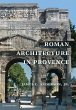 Roman Architecture in Provence - Bild 1