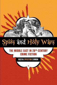Spies and Holy Wars - Simon, Reeva Spector
