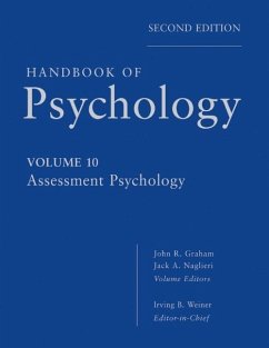 Handbook of Psychology, Assessment Psychology - Weiner, Irving B; Graham, John R; Naglieri, Jack A