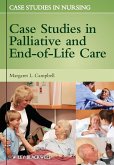 Case Studies in Palliative and End-Of-Life Care