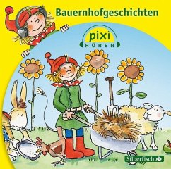 Pixi Hören: Bauernhofgeschichten - Frisque, Anne-Marie