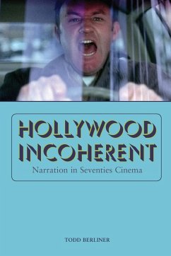 Hollywood Incoherent - Berliner, Todd