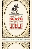 The American Slave Narrative and the Victorian Novel