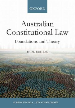 Australian Constitutional Law - Ratnapala, Suri; Crowe, Jonathan