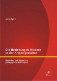 Die Beziehung zu Kindern in der Krippe gestalten: Gebärden und Gesten als pädagogische Hilfsmittel