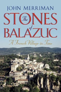 The Stones of Balazuc - Merriman, John