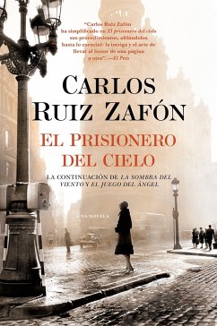 El Prisionero del Cielo / The Prisoner of Heaven - Zafón, Carlos Ruiz