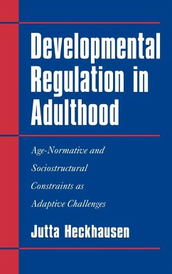 Developmental Regulation in Adulthood - Heckhausen, Jutta