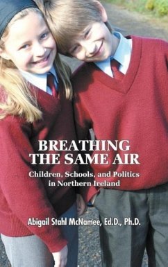 Breathing the Same Air - McNamee, Ed D. Ph. D. Abigail Stahl