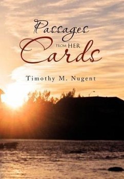 Passages From Her Cards - Nugent, Timothy M