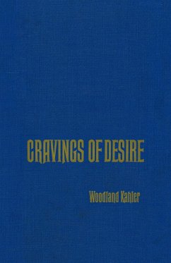 Cravings of Desire - Kahler, Wood