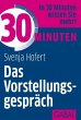 30 Minuten Das Vorstellungsgespräch - Bild 1