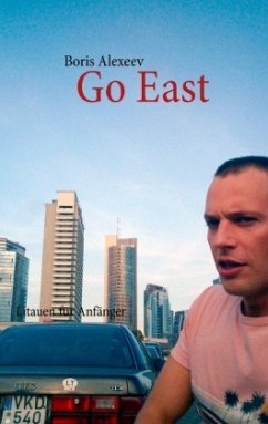 Go East - Alexeev, Boris