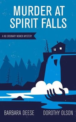 Murder at Spirit Falls: Volume 1 - Deese, Barbara; Olson, Dorothy