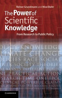 The Power of Scientific Knowledge - Grundmann, Reiner; Stehr, Nico