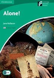 Alone! Level 3 Lower-Intermediate American English Edition - Rollason, Jane