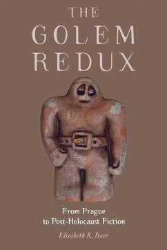 The Golem Redux - Baer, Elizabeth R