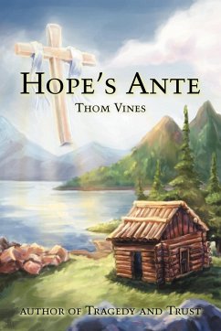 Hope's Ante - Vines, Thom