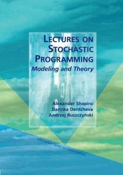 Lectures on Stochastic Programming - Shapiro, Alexander; Dentcheva, Darinka; Ruszczy&