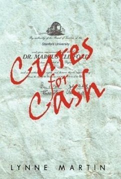 Cures for Cash - Martin, Lynne