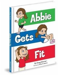 Abbie Gets Fit - Werner, Doug