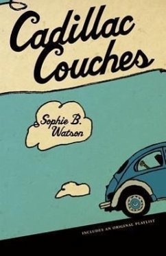 Cadillac Couches - Watson, Sophie B.