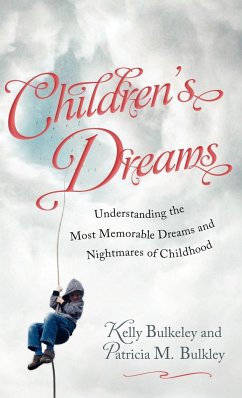 Children's Dreams - Bulkeley, Kelly; Bulkley, Patricia M.