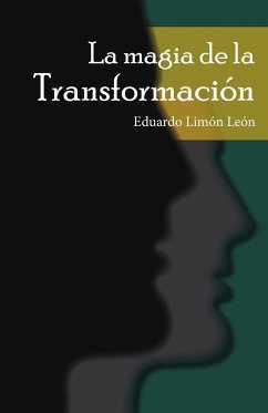 La Magia de la Transformación - Limón León, Eduardo