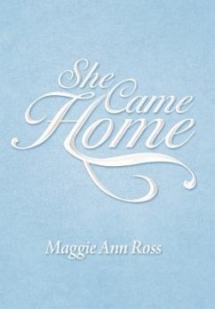 She Came Home - Ross, Maggie Ann