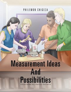 Measurement Ideas And Possibilities - Chigeza, Philemon