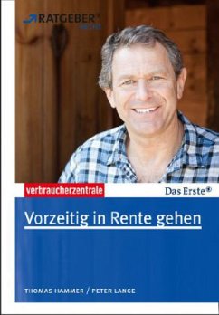 Vorzeitig in Rente gehen - Hammer, Thomas; Lange, Peter