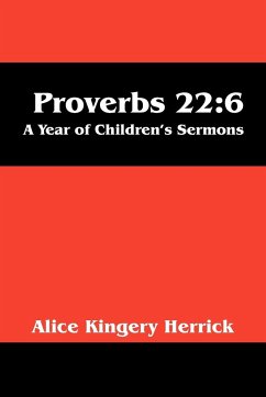 Proverbs 22 - Kingery Herrick, Alice